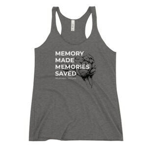 Memory Made, Memories Saved - Sketch - Women's Racerback Tank